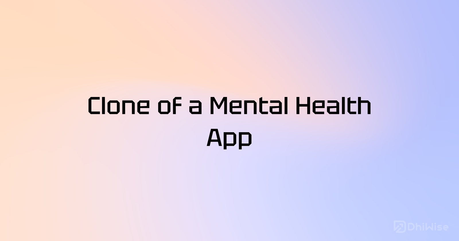 Developers Create Mental Health Apps Using New Tools